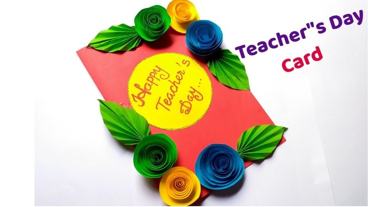 DIY Teacher's Day card.Handmade Teacher's Day card.DIY Greeting card.