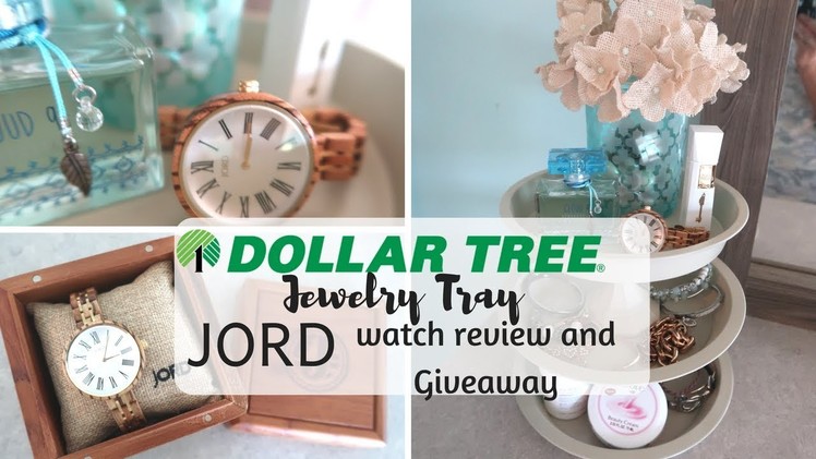 DOLLAR TREE DIY | 3 TIER JEWELRY TRAY | BATHROOM. BEDROOM DECOR | JORD WATCH REVIEW  + GIVEAWAY!!!