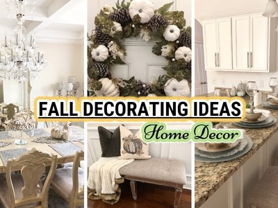Fall Decorating Ideas 2018 | Fall Decorate With Me! Glam Home Decor