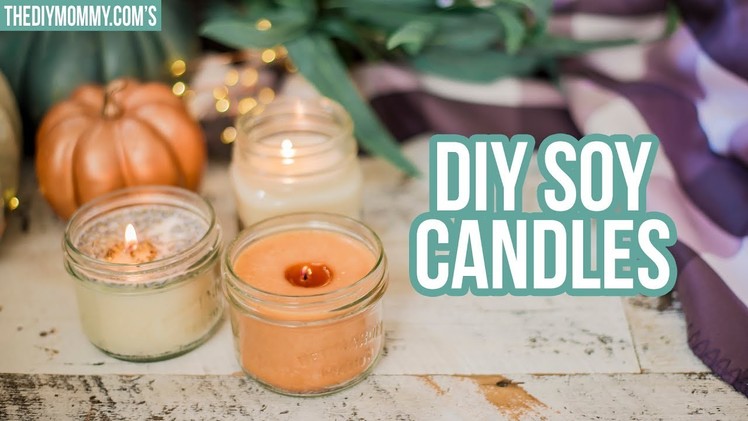 FALL DIY ???? 3 Ways to Make Soy Candles