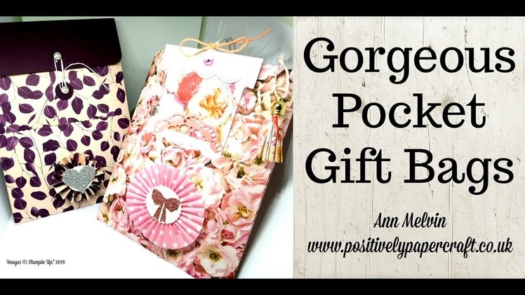 Gorgeous Pocket gift Bags