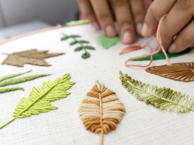 HAND EMBROIDERY FOR BEGINNERS: 10 Types of Leaves