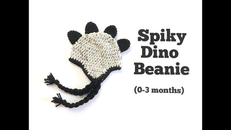 How to Crochet Spiky Dino Beanie (0-3 months)