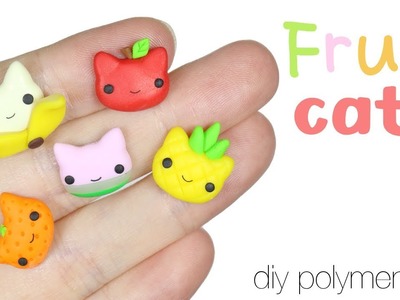 How to DIY Cute Fruit Cats Polymer Clay Tutorial REQUESTorial
