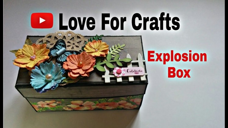 How to Make Explosion Box | DIY Valentine's Day. Anniversary Explosion Box