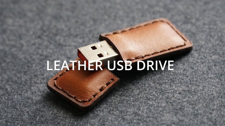 Leather DIY USB Flash Drive | How It's Made. DIY Leather craft