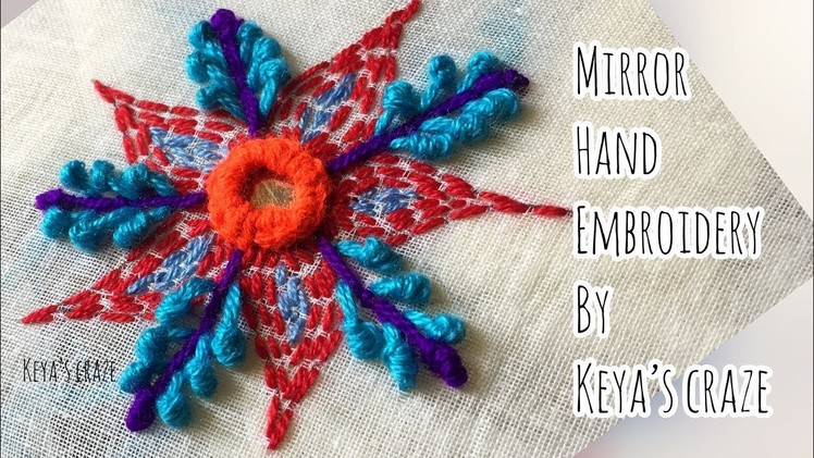 Mirror. Shesha Hand embroidery tutorial | keya’s craze