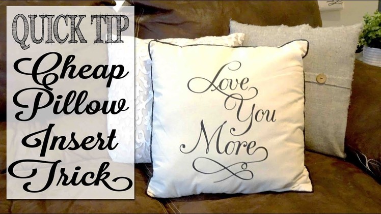 My Secret to Saving Money on Pillow Inserts | Quick Tip Tuesday
