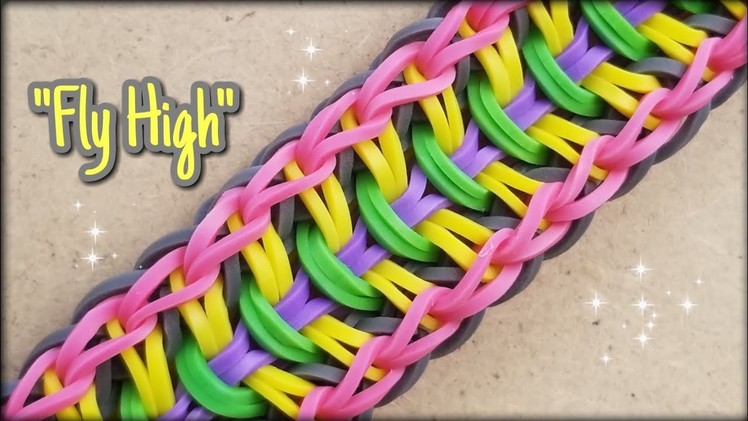 New "Fly High" Rainbow Loom Bracelet Tutorial