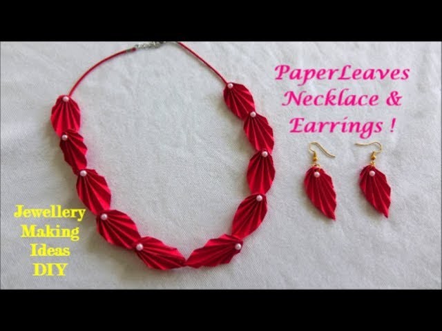 Paper Leaves Necklace & Earrings ~ DIY Jewellery making Ideas ~ Easy Steps.Tutorial. 