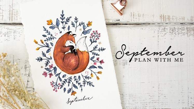 Plan with me | September 2018 Bullet Journal Setup | Fox and Flowers