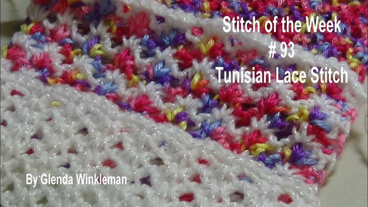 Stitch of the Week  #93 Tunisian Lace Stitch - Crochet Tutorial - Free Pattern
