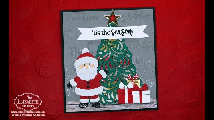 Die Cut Santa & Glitter Christmas Tree Card for Elizabeth Craft Designs