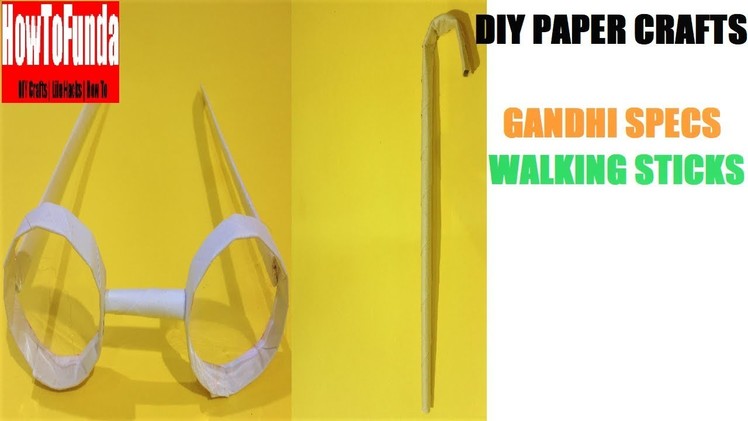 Gandhi spectacles 2018 | how to make  Gandhi walking sticks | paper craft ideas | dyi paper glasses