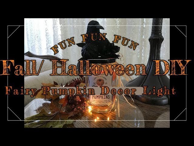 Halloween.Fall. Craft. DIY. Fairy Pumpkin  Jar  Night Light