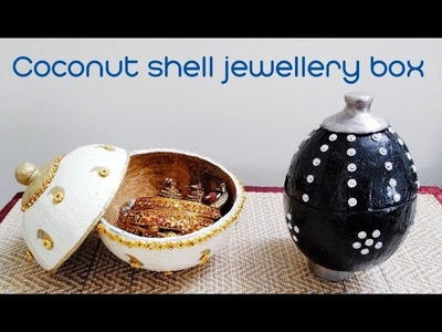 Handmade jewellery box | Coconut shell craft l DIY Jewellery box using coconut shell