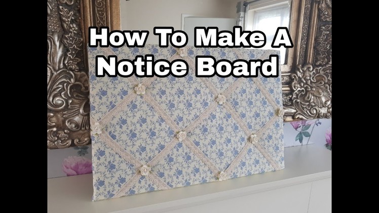 How To Make A Notice Board - DIY - Vintage Themed - Gift - Craft Fair Idea