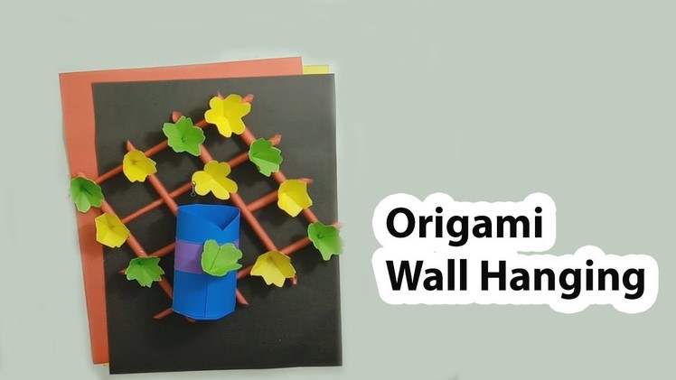 How to Make Paper Craft Wall Hanging | Craft Ideas With Paper | Origami - Paper Flowers Wall Hanging