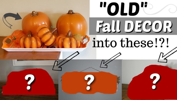 How to Reuse Old Fall Decor | Fall DIY Craft Ideas | KraftsbyKatelyn