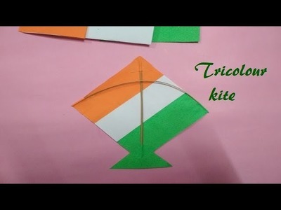 Kite Making | Tiranga Kite | Independence Day Craft | 15 August Craft for School Decoration