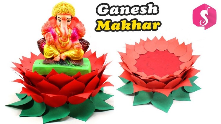 Lotus Shaped Ganesh Makhar Craft idea by Sonali Creations