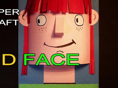 Paper Craft || 3D Face Poster