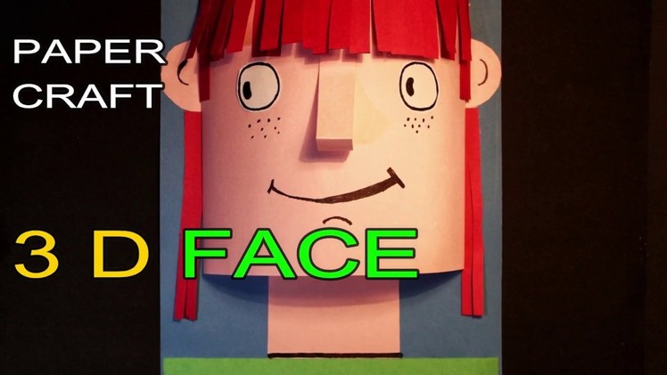 Paper Craft || 3D Face Poster