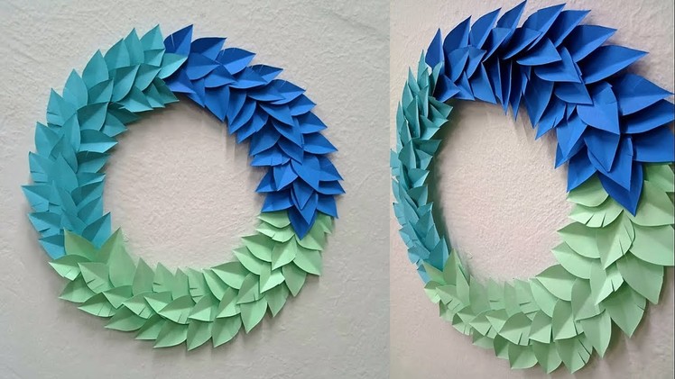 Paper Leaf Wall Hanging Wreath - DIY Easy Hanging Paper craft Tutorial - Wall Decoration ideas