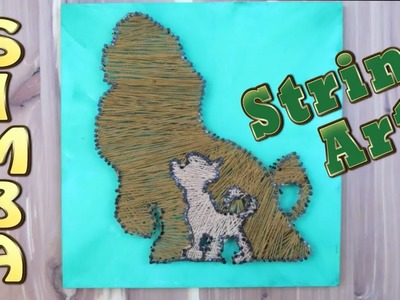 String Art: Simba from Disney's The Lion King Inspired DIY craft Family.Kid Friendly by Hey Maaa