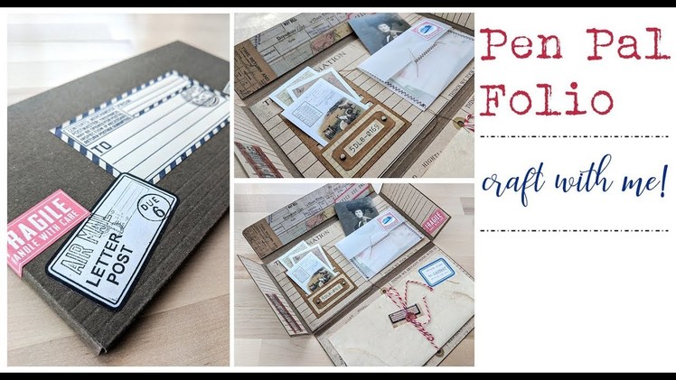 Tutorial - Pen Pal Folio Project - craft with me!