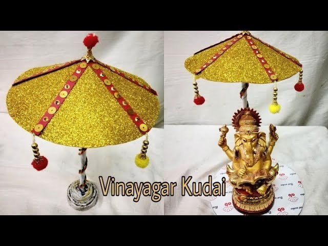 Vinayagar Kudai || Umbrella for Ganesh Chathurthi || Foam Sheet Craft Ideas