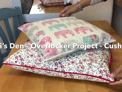 Abi’s Den - Serger Overlocker Project - Cushion - Sell at Craft Fair