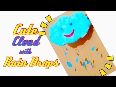 Art project: Waste material:Craft idea Raining Cloud Craft Tutorial for kids easy.by The Arts Center