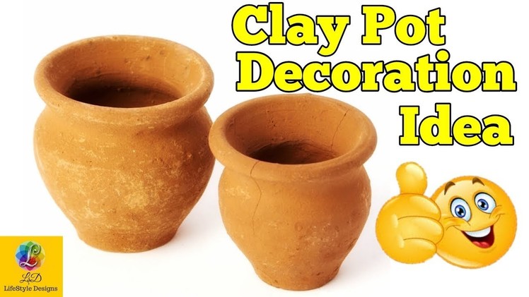 Best out of Clay Pot Room Decoration Idea | DIY Room Decor | Creative Idea of LifeStyle Designs