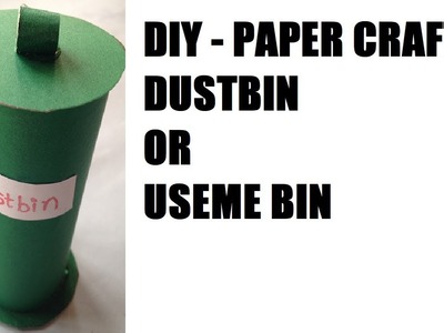 Creative mini dustbin making tutorial at home | school easy | clean India initiative | exhibition