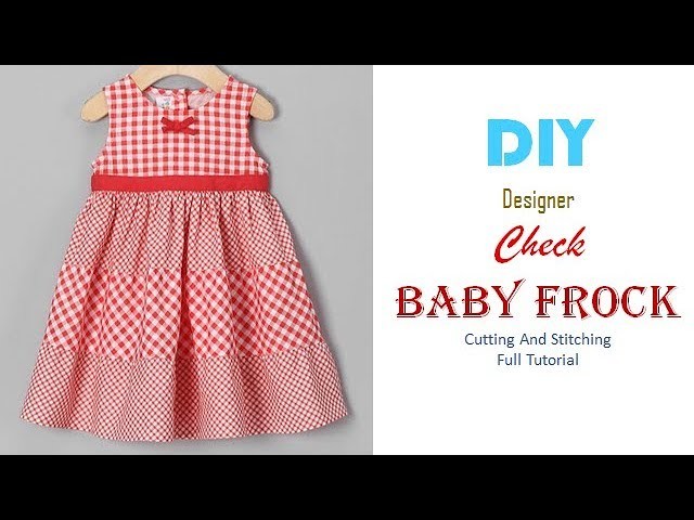 DIY Designer  Check Baby Frock Cutting And Stitching full Tutorial