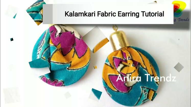 DIY Kalamkari Fabric Earring Tutorial under 5 mins Simple Beautiful Easy
