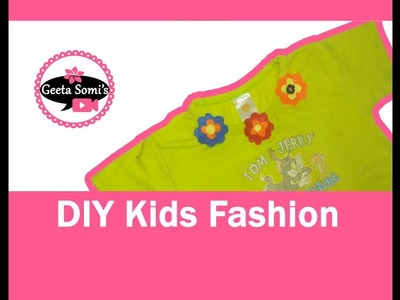 #DIY #kidsfashion #geetasomi Fancy Floral patch work for Kids using Felt Material