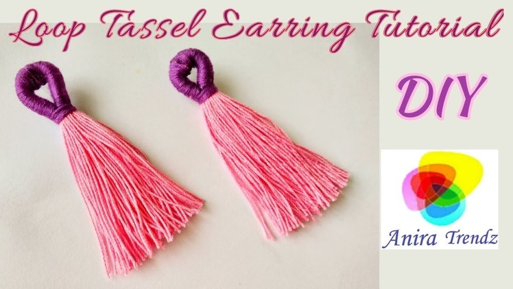 DIY Loop Tassel Earring Tutorial How to make trendy Modern Tassel at home