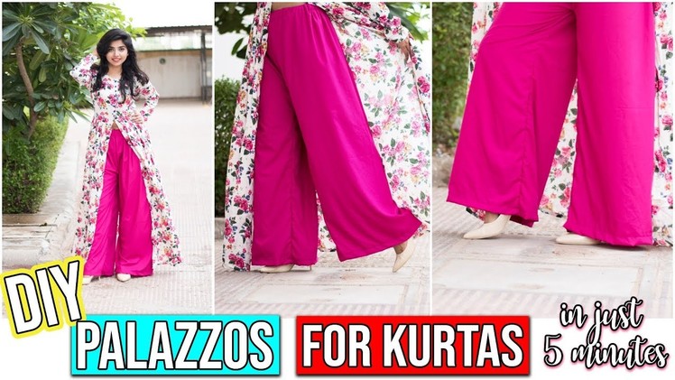 DIY: MAke Palazzo from Old Saree |Fabric for Kurti In 5 minutes(In Hindi)|पलाज़्ज़ो फॉर कुर्टिस