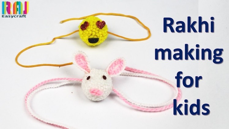 DIY Rakhi making for kids || handmade  rakhi || easy new rakhi making idea 2018