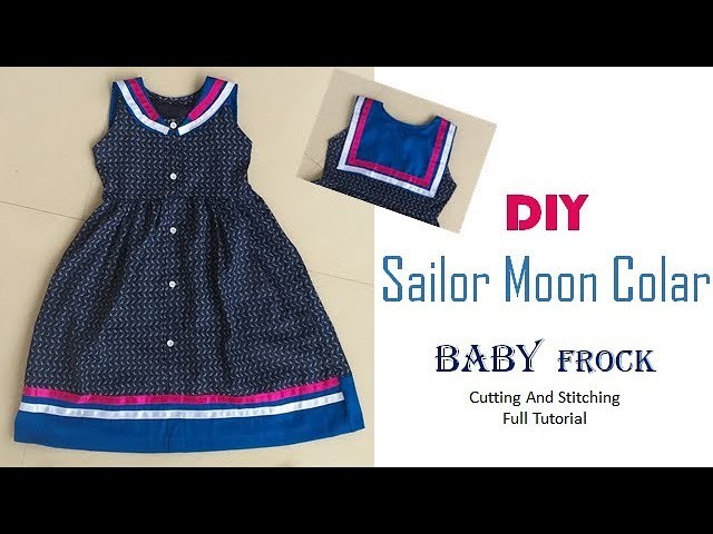 DIY Sailor Moon Colar Baby Frock Full Tutorial