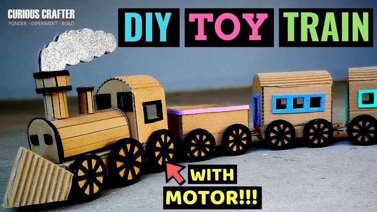 DIY Toy Train with Motor – Cardboard Toy Train Tutorial