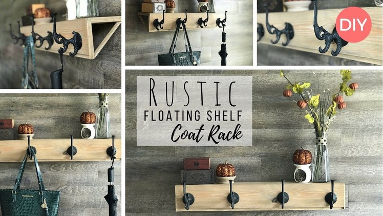 Floating Shelf Coat Rack | Rustic Decor | Budget Friendly DIY | Fall Decor Ideas |  Ashleigh Lauren