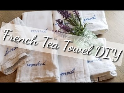 French Tea Towel DIY ~ Under $10!