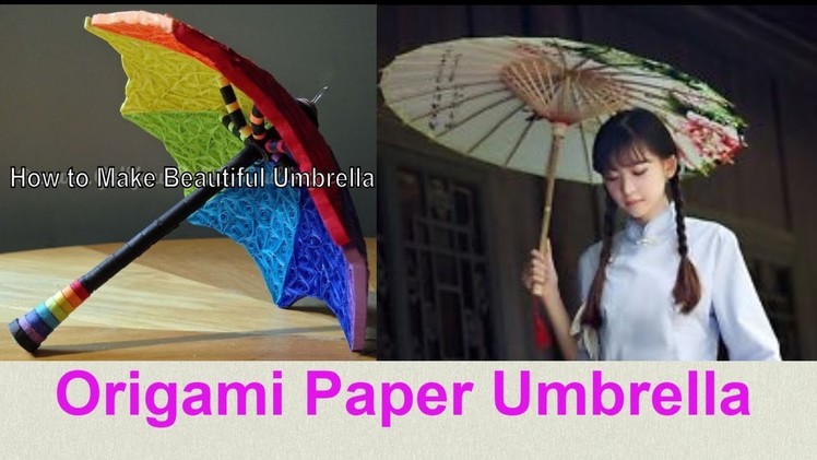 How to Make Beautiful Umbrella (origami Umbrella tutorial), DIY Paper crafts - Origami Umbrella