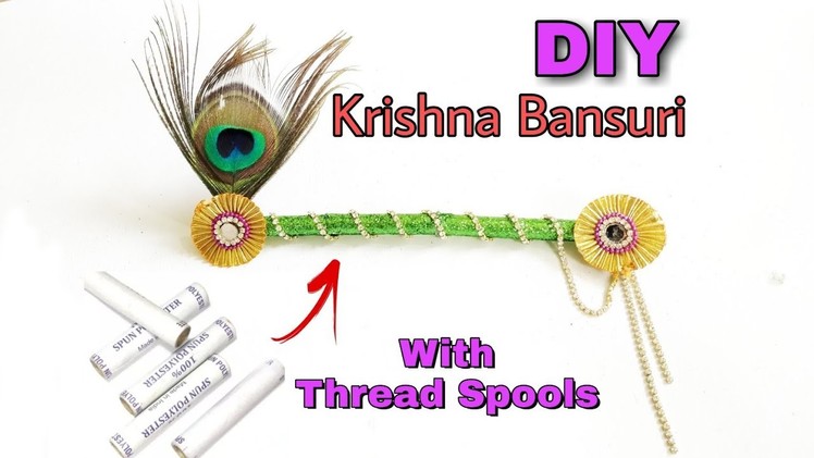 How to make Krishna flute with Thread Spools  | DIY | Art n Creations
