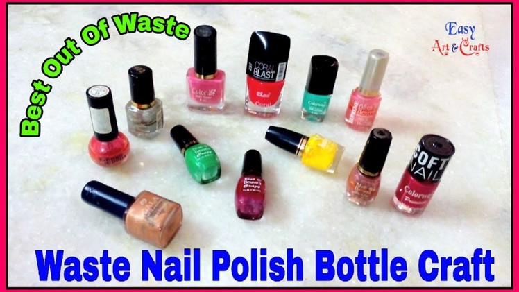 How To Reuse Waste Nail Polish Bottle - Empty Nail Polish Bottle Craft - Best Out Of Waste Craft