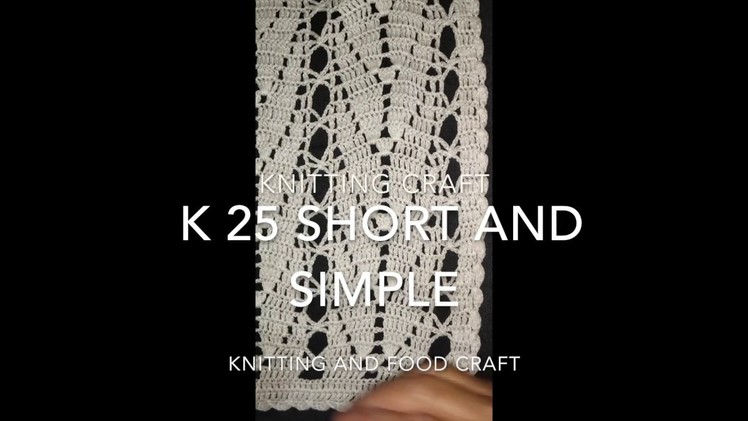 K25 | KOROSHIYA DESIGN | KNITTING DESIGN | SHORT AND SIMPLE | KNITTING AND FOOD CRAFT