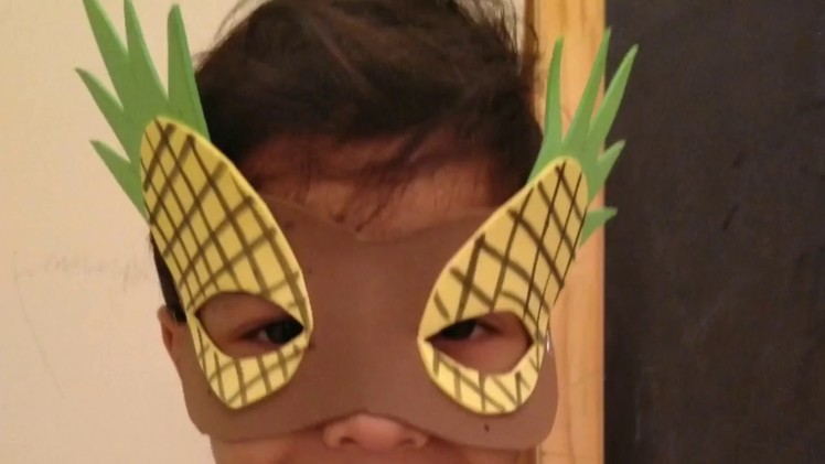 Kids Pineapple Face Mask| Easy Fun Craft